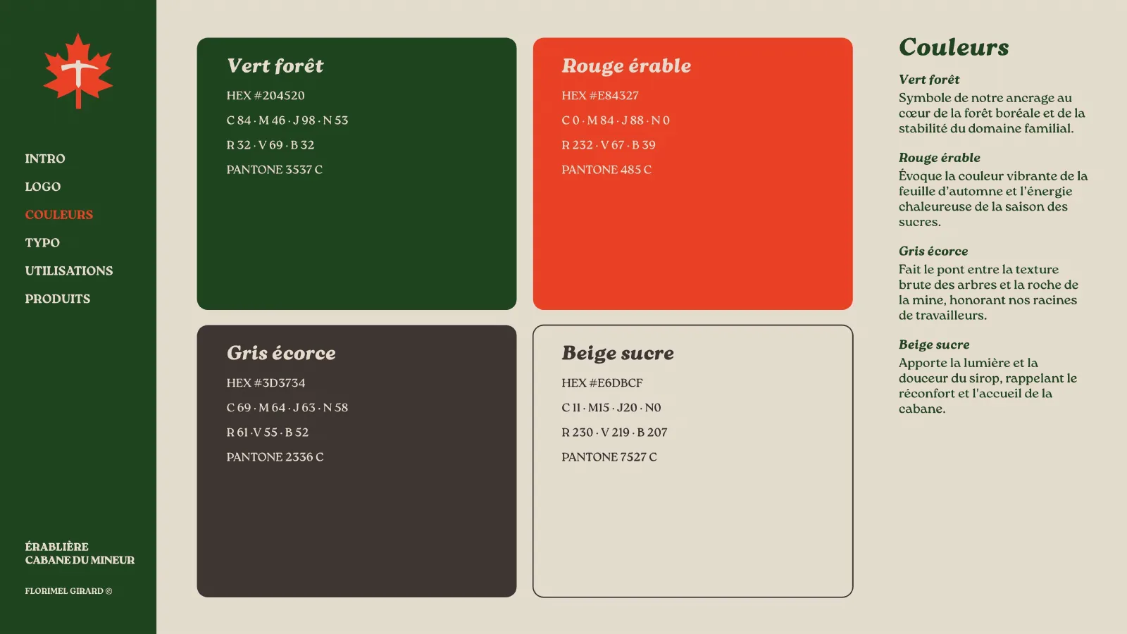 Palette : vert forêt, rouge érable, gris écorce et beige sucre.